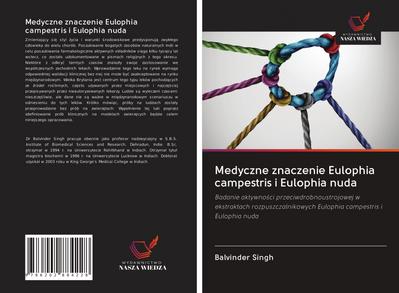 Medyczne znaczenie Eulophia campestris i Eulophia nuda