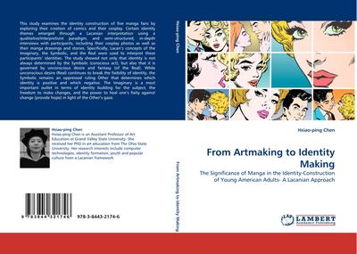 From Artmaking to Identity Making