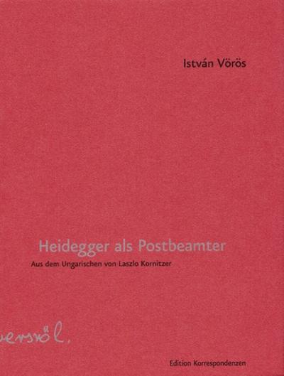Heidegger als Postbeamter