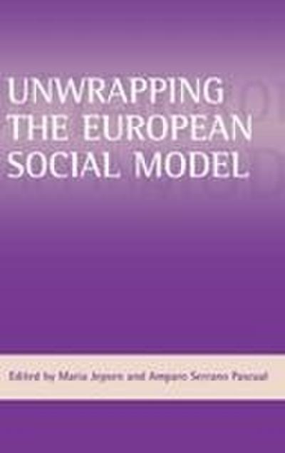 Unwrapping the European social model