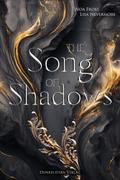 The Song of Shadows