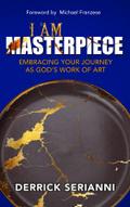 I AM MASTERPIECE