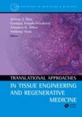 Translational Approaches in Tissue Engineering and