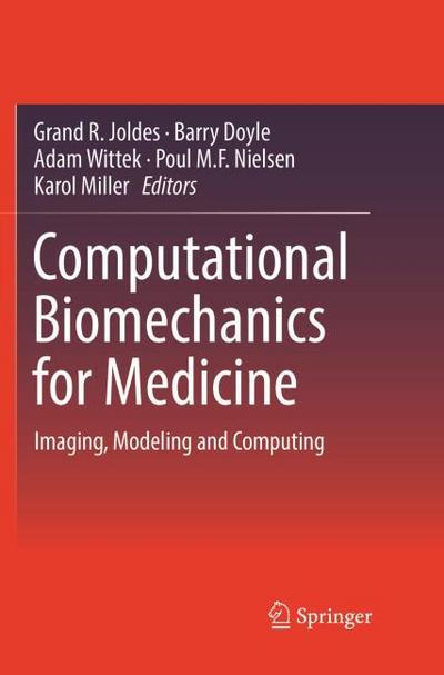 Computational Biomechanics for Medicine