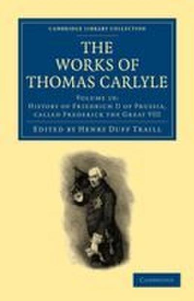The Works of Thomas Carlyle - Volume 19