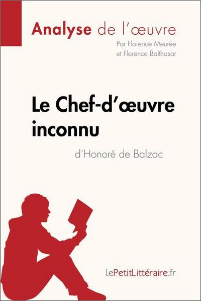 Le Chef-d’¿uvre inconnu d’Honoré de Balzac (Analyse de l’oeuvre)