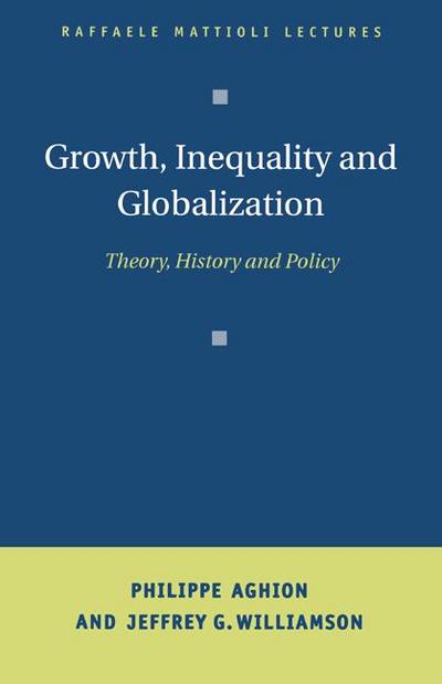 Growth, Inequality, and Globalization
