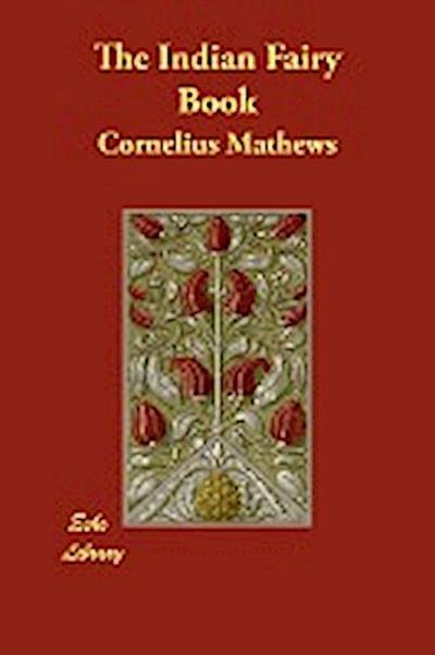 Mathews, C: Indian Fairy Book