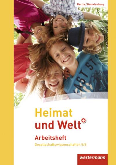 Heimat und Welt Plus - Ausgabe 2016 für Grundschulen in Berlin und Brandenburg