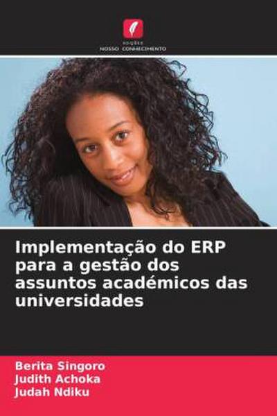 Implementação do ERP para a gestão dos assuntos académicos das universidades