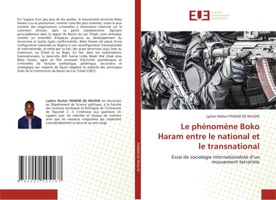 Le phénomène Boko Haram entre le national et le transnational - Lydien Walter Panemi de Muishe
