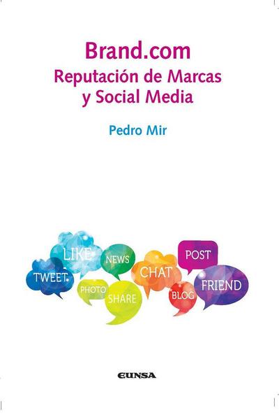 Brand.com : reputación de marcas y social media