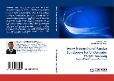 Array Processing of Passive Sonobuoys for Underwater Target Tracking