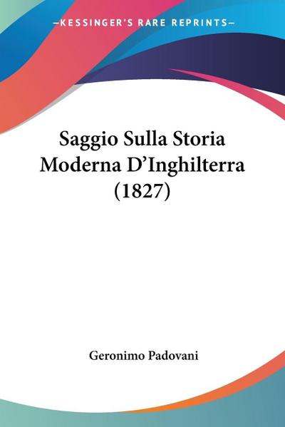 Saggio Sulla Storia Moderna D’Inghilterra (1827)