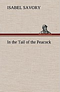 In the Tail of the Peacock