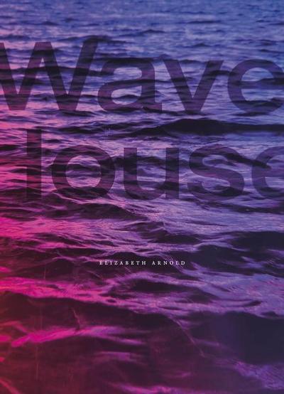 WAVE HOUSE
