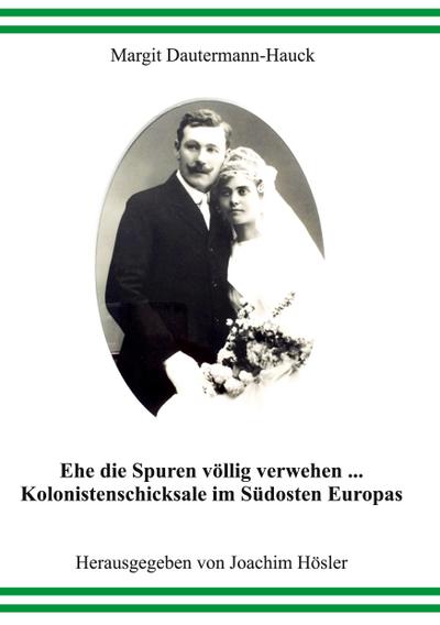 Ehe die Spuren völlig verwehen...