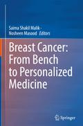 Breast Cancer: From Bench to Personalized Medicine