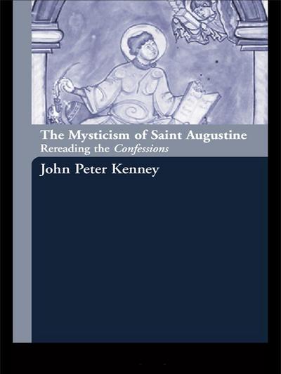 The Mysticism of Saint Augustine