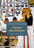 L’Egypte pharaonique - 2e éd.