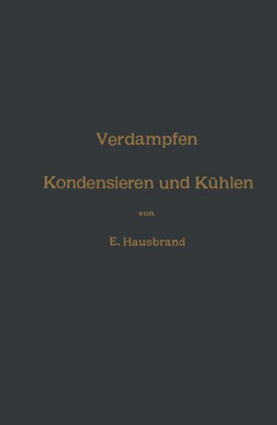Verdampfen, Kondensieren und Kühlen