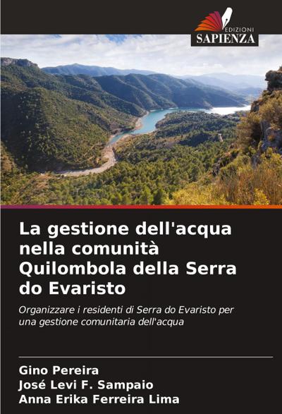 La gestione dell’acqua nella comunità Quilombola della Serra do Evaristo