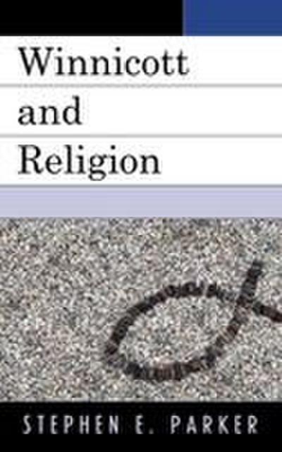 Winnicott and Religion