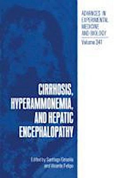 Cirrhosis, Hyperammonemia, and Hepatic Encephalopathy