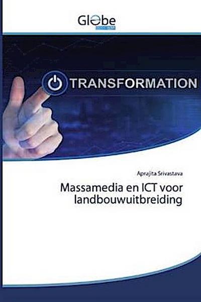 Massamedia en ICT voor landbouwuitbreiding