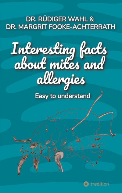 Interesting facts about mites and  allergies