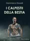 I calpestii della bestia