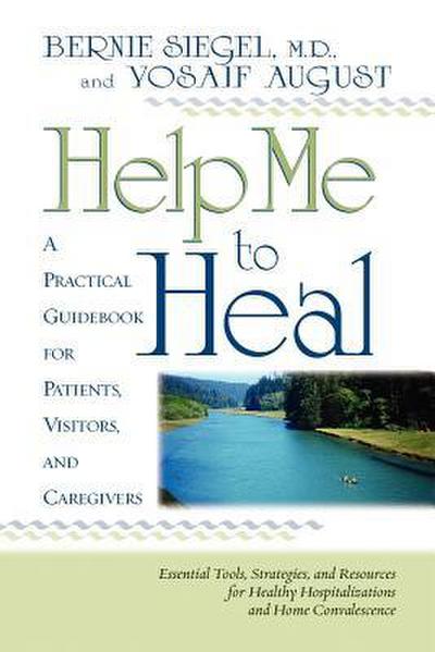 Help Me to Heal