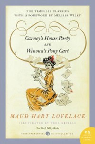 Carney’s House Party/Winona’s Pony Cart