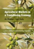 Agricultural Markets in a Transitioning Economy