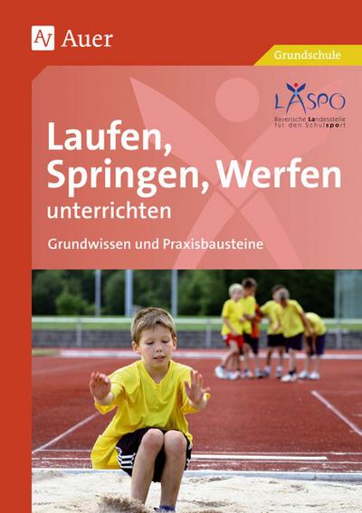 Laufen, Springen, Werfen unterrichten