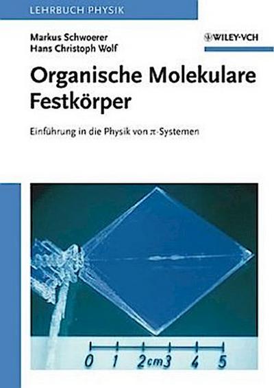 Organische Molekulare Festkörper