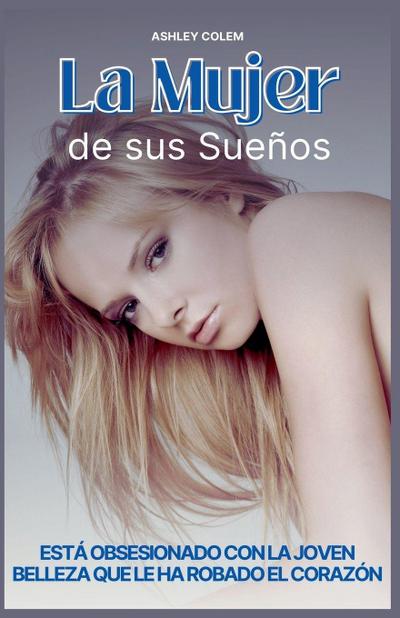 La Mujer de sus Sueños