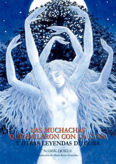 LAS MUCHACHAS QUE BAILARON CON LA LUNA