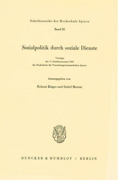 Sozialpolitik durch soziale Dienste.