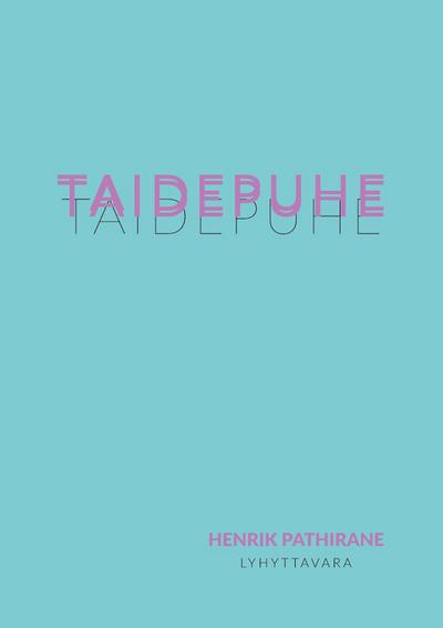 Taidepuhe
