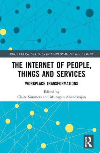 The Internet of People, Things and Services