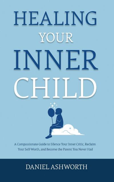 Healing Your Inner Child