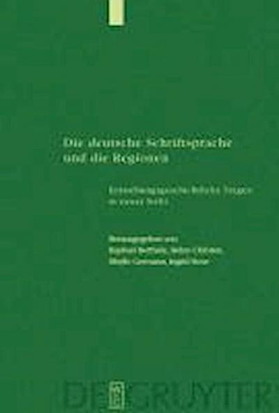 Die deutsche Schriftsprache und die Regionen
