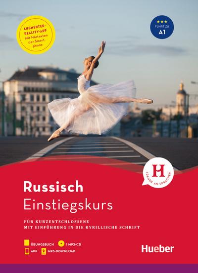 Einstiegskurs Russisch: für Kurzentschlossene / Paket: Buch + 1 MP3-CD + MP3-Download + Augmented Reality App