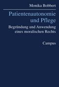 Patientenautonomie und Pflege
