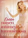 Erään naisen intiimejä tunnustuksia - kokoelma eroottisia novelleja
