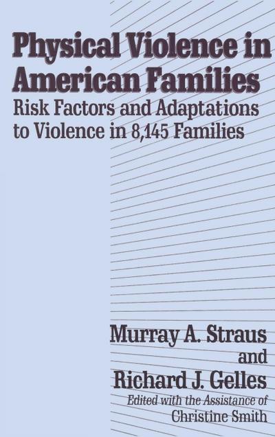 Physical Violence in American Families