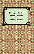 The Education of Henry Adams