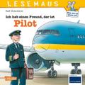 Ich hab einen Freund, der ist Pilot