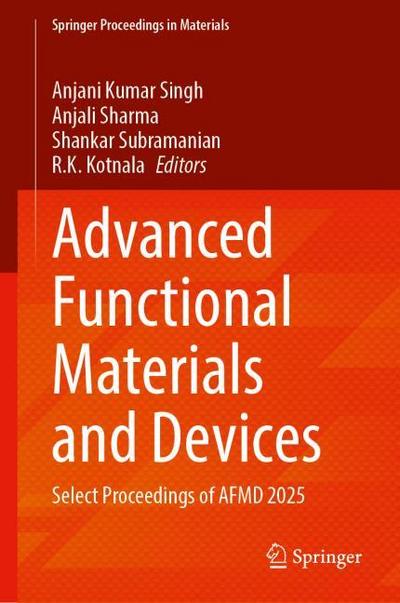 Advanced Functional Materials and Devices